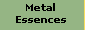 Metal-Essence